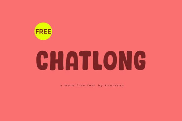 Chatlong: A Versatile Display Font for Campaign Creativity
