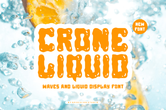 Crone Liquid: A Fluid Font for Bold Branding