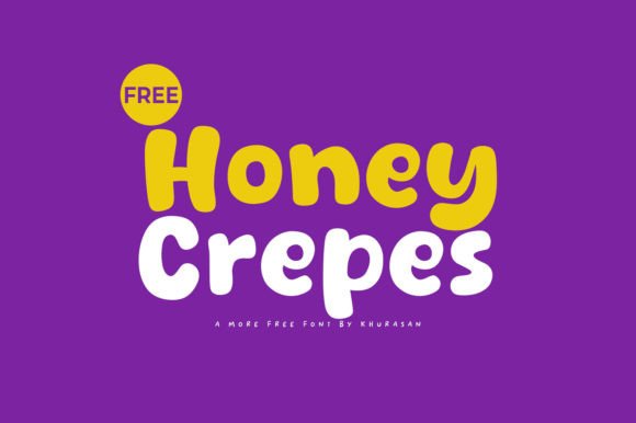Honey Crepes: The Font That Makes Your Campaigns Shine