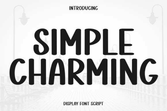 Simple Charming: A Font That Brings Warmth to Branding