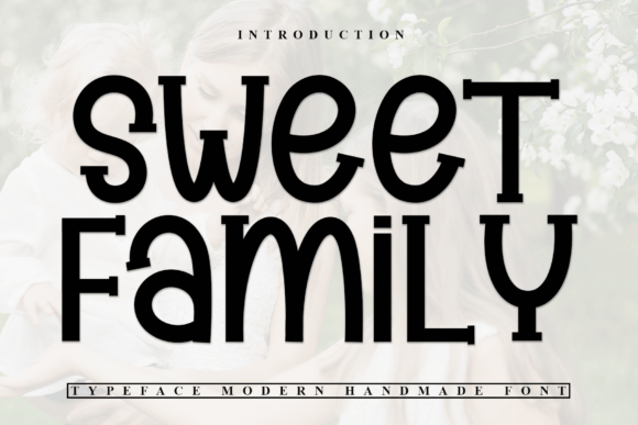 Sweet Family: A Display Font for Elegant Web Design