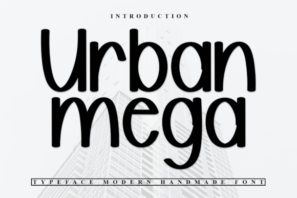 Urban Mega: The Font That Elevates Your Brand